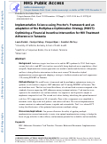 Cover page: Implementation Science Using Proctor's Framework and an Adaptation of the Multiphase Optimization Strategy: Optimizing a Financial Incentive Intervention for HIV Treatment Adherence in Tanzania.