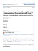 Cover page: Pulmonary Specialist-Supported Health Coaching Delivered by Lay Personnel Improves Receipt of Quality Care for Chronic Obstructive Pulmonary Disease: A Randomized Controlled Trial.