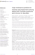 Cover page: Urge intolerance predicts tic severity and impairment among adults with Tourette syndrome and chronic tic disorders