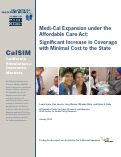 Cover page: Medi-Cal Expansion under the Affordable Care Act: Significant Increase in Coverage with Minimal Cost to the State