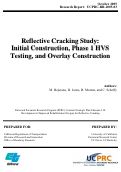 Cover page: Reflective Cracking Study: Initial Construction, Phase 1 HVS Testing, and Overlay Construction
