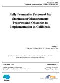 Cover page: Fully Permeable Pavement for Stormwater Management: Progress and Obstacles to Implementation in California