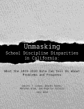 Cover page: Unmasking School Discipline Disparities in California:&nbsp; What the 2019-2020 Data Can Tell Us About Problems and Progress