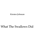 Cover page of What The Swallows Did