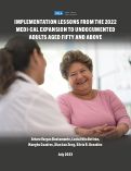 Cover page: Implementation Lessons From the 2022 Medi-Cal Expansion to Undocumented Adults Aged Fifty and Above