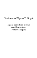 Cover page: Diccionario záparo trilingüe : sápara-castellano-kichwa, castellano-sápara y kichwa-sápara