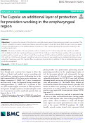 Cover page: The Cupola: an additional layer of protection for providers working in the oropharyngeal region
