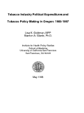 Cover page: Tobacco Industry Political Expenditures and Tobacco Policy Making in Oregon: 1985-1997