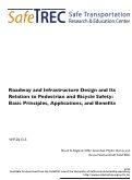 Cover page: Roadway and Infrastructure Design and Its  Relation to Pedestrian and Bicycle Safety:  Basic Principles, Applications, and Benefits