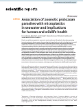 Cover page: Association of zoonotic protozoan parasites with microplastics in seawater and implications for human and wildlife health.