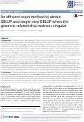 Cover page: An efficient exact method to obtain GBLUP and single-step GBLUP when the genomic relationship matrix is singular