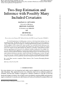 Cover page: Two-Step Estimation and Inference with Possibly Many Included Covariates