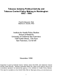 Cover page: Tobacco Industry Political Activity and Tobacco Control Policy Making in Washington: 1983-1996