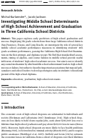 Cover page: Investigating Middle School Determinants of High School Achievement and Graduation in Three California School Districts
