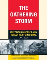 Cover page: <strong>The Gathering Storm:</strong>Infectious Diseases and Human Rights in Burma