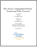 Cover page: New Jersey's Segregated Schools: Trends and Paths Forward