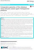 Cover page: Comparative genomics of the miniature wasp and pest control agent Trichogramma pretiosum.
