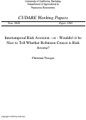 Cover page: Interemporal Risk Aversion - or - Wouldn't it be Nice to Tell Whether Robinson Crusoe is Risk
