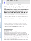 Cover page: Neighborhood built environments and Hispanic/Latino adults' physical activity in the U.S.: The Hispanic community health study/study of Latinos community and surrounding areas study