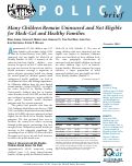 Cover page: Many Children Remain Uninsured and Not Eligible for Medi-Cal and Healthy Families
