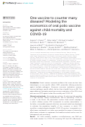 Cover page: One vaccine to counter many diseases? Modeling the economics of oral polio vaccine against child mortality and COVID-19