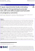 Cover page: A quasi-experimental study estimating the impact of long-lasting insecticidal nets with and without piperonyl butoxide on pregnancy outcomes