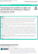 Cover page: Transitioning from pediatric to adult care and the HIV care continuum in Ghana: a retrospective study