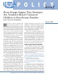 Cover page: Focus Groups Suggest New Strategies are Needed to Reach Uninsured Children in Low-Income Families