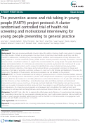 Cover page: The prevention access and risk taking in young people (PARTY) project protocol: A cluster randomised controlled trial of health risk screening and motivational interviewing for young people presenting to general practice