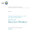 Cover page: Integrated Organizing Approach as a Tool in the Fight for Workers Rights: The Case of Sara Lee Workers