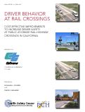Cover page: Driver Behavior at Rail Crossings: Cost-Effective Improvements to Increase Driver Safety at Public At-Grade Rail-Highway Crossings in California