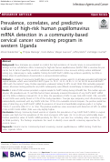 Cover page: Prevalence, correlates, and predictive value of high-risk human papillomavirus mRNA detection in a community-based cervical cancer screening program in western Uganda