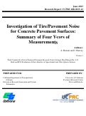Cover page: Investigation of Tire/Pavement Noise for Concrete Pavement Surfaces: Summary of Four Years of Measurements