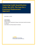 Cover page of Improving Credit Quantification Under the LCFS: The Case for a Fractional Displacement Approach