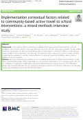Cover page: Implementation contextual factors related to community-based active travel to school interventions: a mixed methods interview study