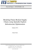 Cover page: Modeling Future Biofuel Supply Chains using Spatially Explicit Infrastructure Optimization