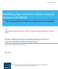 Cover page: Modeling plug-in electric vehicle charging demand with BEAM, the framework for behavior energy autonomy mobility