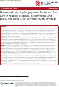 Cover page: Household catastrophic payments for tuberculosis care in Nigeria: incidence, determinants, and policy implications for universal health coverage