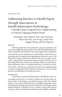 Cover page: Addressing Barriers in Health Equity through Innovations in Health Information Technology: A Health Center’s Experiences in Implementing a Chinese Language Patient Portal