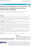 Cover page: Operating room efficiency in a low resource setting: a pilot study from a large tertiary referral center in Ethiopia