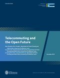 Cover page: Telecommuting and the Open Future