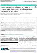 Cover page: Social risks and social needs in a health insurance exchange sample: a longitudinal evaluation of utilization