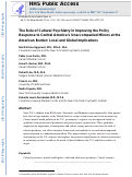 Cover page: The role of cultural psychiatry in improving the policy response to Central America’s unaccompanied minors at the American border: local and global implications