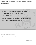 Cover page: Climate Vulnerability and Adaptation Study for California:  Legal Analysis of Barriers to Adaptation for California’s Water Sector