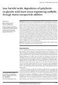 Cover page: Less harmful acidic degradation of poly(lactic-co-glycolic acid) bone tissue engineering scaffolds through titania nanoparticle addition