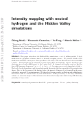 Cover page: Intensity mapping with neutral hydrogen and the Hidden Valley simulations