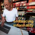 Cover page of embracing informality: designing financial services for China's marginalized