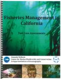 Cover page: Fisheries Management in California: Two Case Assessments