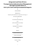 Cover page: Integrated and Data-Driven Transportation Infrastructure Management through Consideration of Life Cycle Costs and Environmental Impacts