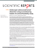 Cover page: Endoscopic submucosal tunnel dissection using a novel bracing basket: An animal feasibility study